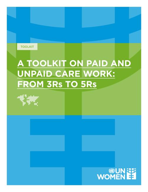 A Toolkit on Paid and Unpaid Care Work - From 3Rs to 5Rs.pdf